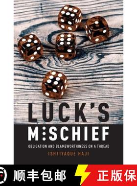 【3-4周达】Luck's Mischief: Obligation and Blameworthiness on a Thread [9780190260774]