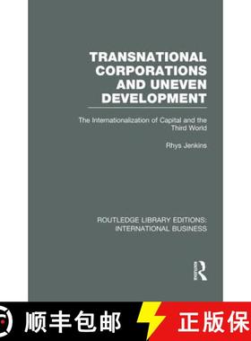 【3-4周达】Transnational Corporations and Uneven Development (Rle International Business): The Intern... [9780415752046]