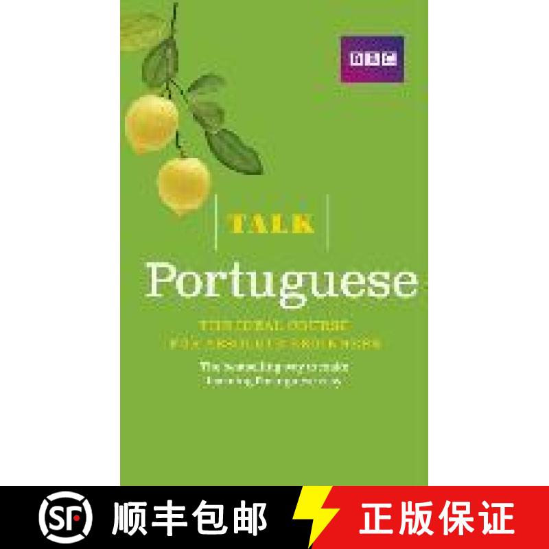 【2-3周达】Talk Portuguese (Book/CD Pack): The ideal Portuguese course for absolute beginners [9781406680201]