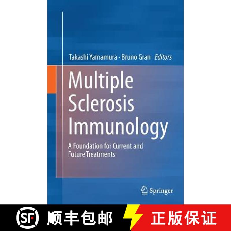 【3-4周达】Multiple Sclerosis Immunology : A Foundation for Current and Future Treatments [9781493942015]