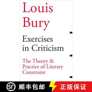 【3-4周达】Exercises in Criticism – The Theory and Practice of Literary Constraint: The Theory and P... [9781628971057]