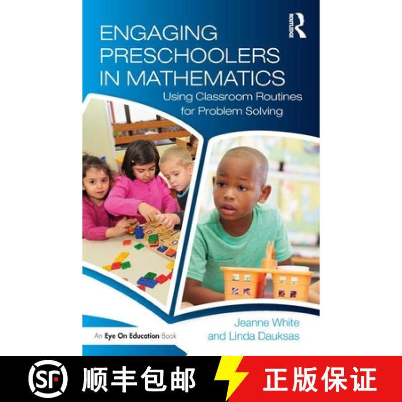 【3-4周达】Engaging Preschoolers in Mathematics : Using Classroom Routines for Problem Solving [9781138710337]