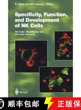 【3-4周达】Specificity, Function, and Development of NK Cells : NK Cells: The Effector Arm of Innate ... [9783642468612]