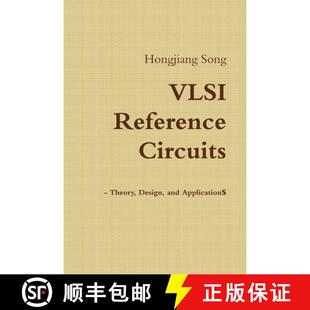 【3-4周达】VLSI Reference Circuits - Theory, Design, and Applications [9781387087198]