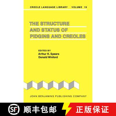 【3-4周达】精装 Structure and Status of Pidgins and Creoles: Including Selected Papers from the Meeti... [9789027252418]