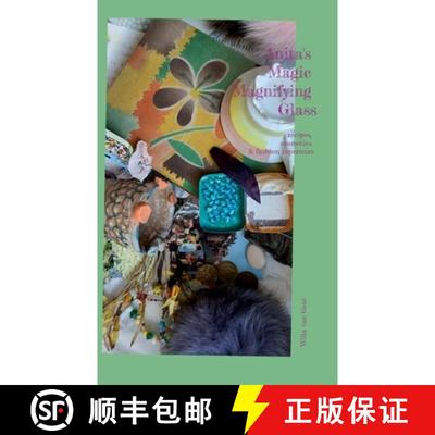 【3-4周达】Anita's Magic Magnifying Glass: recipes, cosmetics & fashion repertoire [9783819225727]