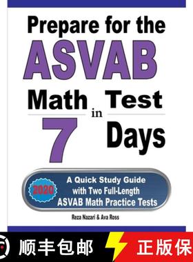 【3-4周达】Prepare for the ASVAB Math Test in 7 Days: A Quick Study Guide with Two Full-Length ASVAB ... [9781646121359]
