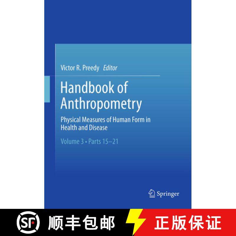 【3-4周达】Handbook of Anthropometry: Physical Measures of Human Form in Health and Disease [9781493939855]
