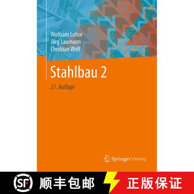 【3-4周达】精装 Stahlbau 2 (21., vollst. akt. und überarb. Auflage 2020) [9783834815118]
