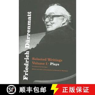 【3-4周达】Friedrich Dürrenmatt: Selected Writings, Volume 1, Plays Volume 1 [9780226174266]