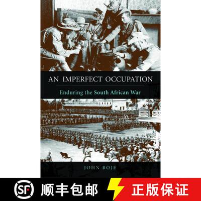 【3-4周达】精装 An Imperfect Occupation – Enduring the South African War [9780252039560]