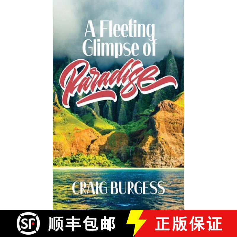 【3-4周达】A Fleeting Glimpse of Paradise [9798893565706]