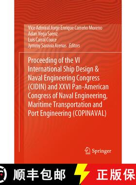 【3-4周达】Proceeding of the VI International Ship Design & Naval Engineering Congress (CIDIN) and XX... [9783030359652]