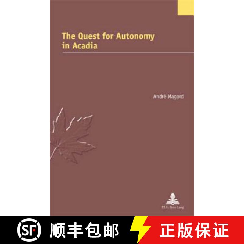 预订 The Quest for Autonomy in Acadia [9789052014760]