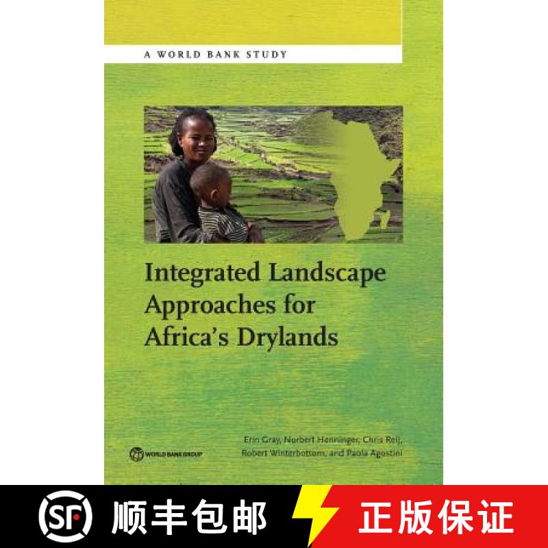 预订 Integrated Landscape Approaches for Africa's Drylands [9781464808265]