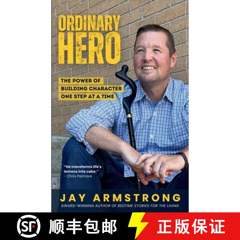 【3-4周达】Ordinary Hero: The Power of Building Character One Step at a Time [9798985214338]