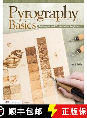 【3-4周达】Pyrography Basics: Techniques and Exercises for Beginners [9781574215052]