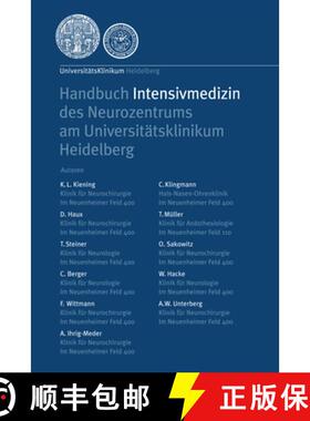 【3-4周达】Handbuch Intensivmedizin des Neurozentrums am Universitätsklinikum Heidelberg [9783540694861]