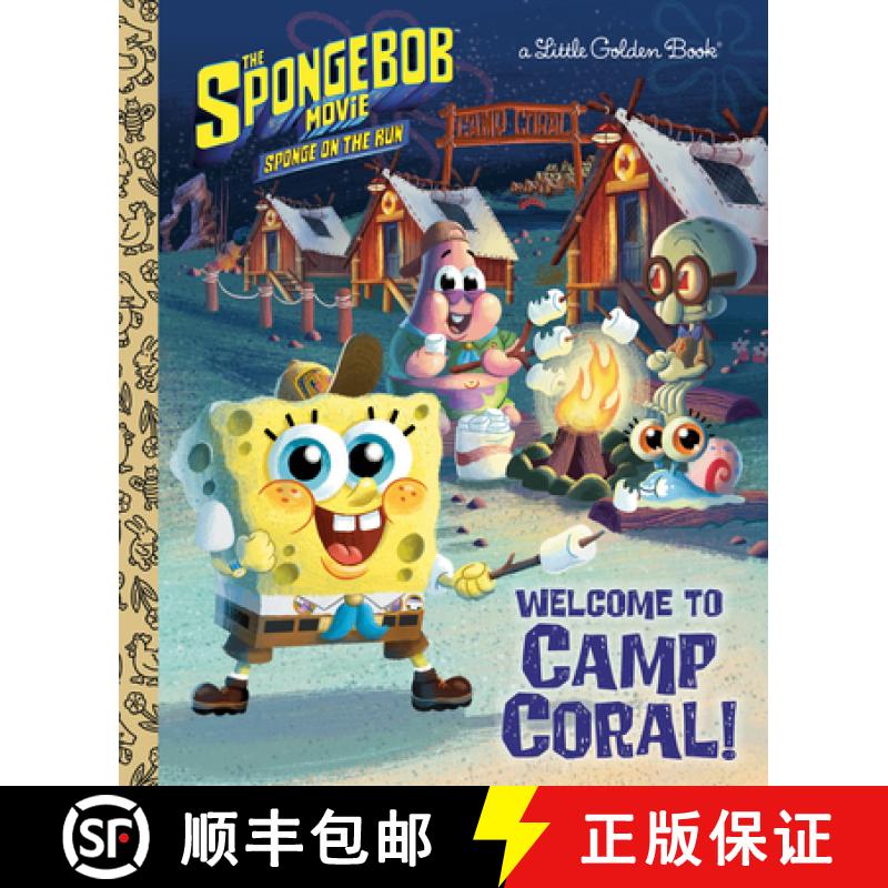 【3-4周达】The Spongebob Movie: Sponge on the Run: Welcome to Camp Coral! (Spongebob Squarepants) [9780593127520]