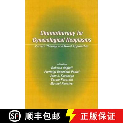 【3-4周达】精装 Chemotherapy for Gynecological Neoplasms: Current Therapy and Novel Approaches [9780824754181]
