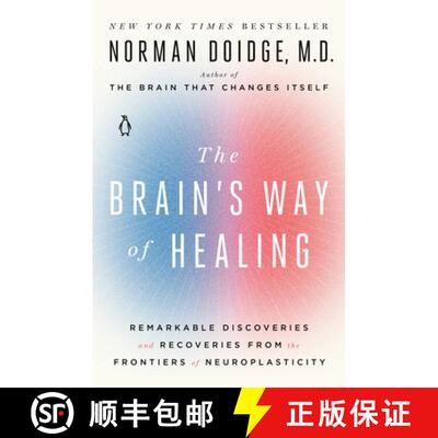【3-4周达】The Brain's Way of Healing: Remarkable Discoveries and Recoveries from the Frontiers of Ne... [9780143128373]