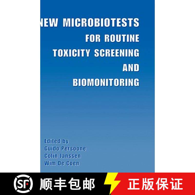 【3-4周达】New Microbiotests for Routine Toxicity Screening and Biomonitoring [9780306464065]