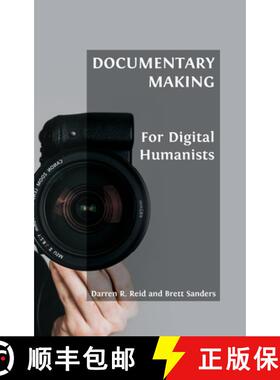 【3-4周达】Documentary Making for Digital Humanists [9781800641952]