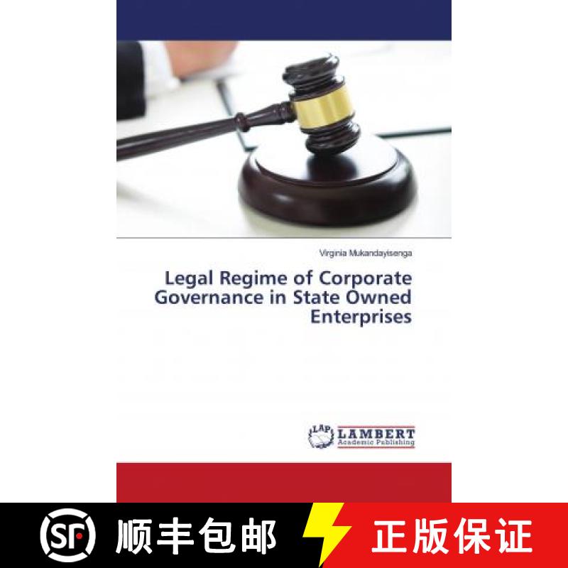 预订 Legal Regime of Corporate Governance in State Owned Enterprises [9786202794831]