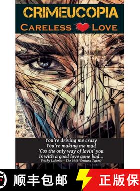 【3-4周达】Crimeucopia - Careless Love [9781909498303]