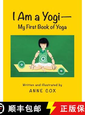 【3-4周达】I Am a Yogi-My First Book of Yoga [9781480807600]