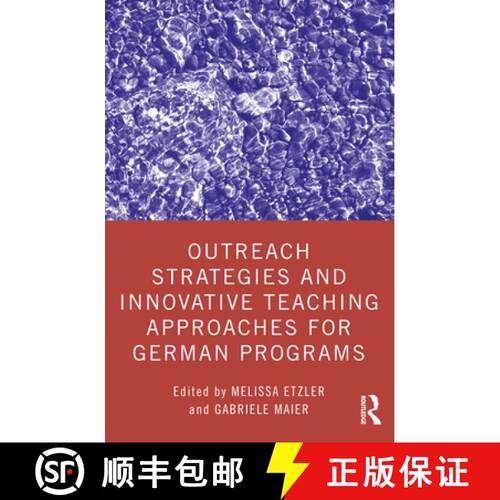 【3-4周达】Outreach Strategies and Innovative Teaching Approaches for German Programs [9780367343668]