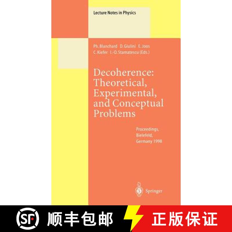 【3-4周达】Decoherence: Theoretical, Experimental, and Conceptual Problems : Proceedings of a Worksho... [9783540668992]