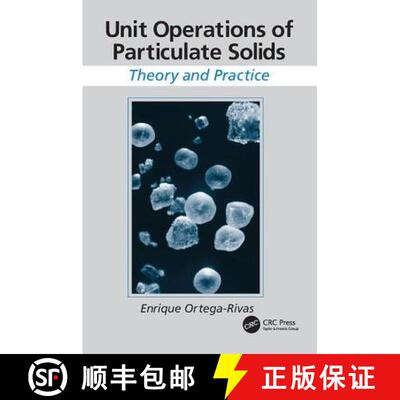 【3-4周达】Unit Operations of Particulate Solids: Theory and Practice [9781138075993]