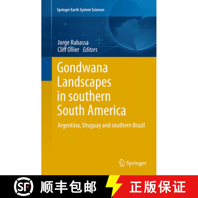 【4周达】Gondwana Landscapes in Southern South America: Argentina, Uruguay and Southern Brazil [9789402400939]