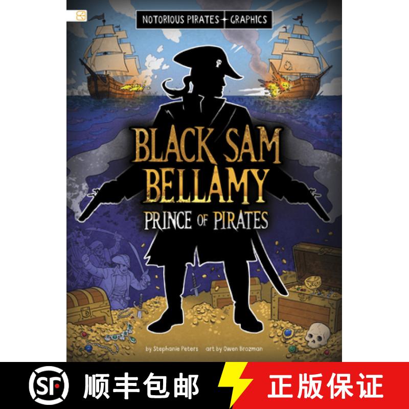 【3-4周达】Black Sam Bellamy, Prince of Pirates [9798875209895]