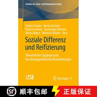 【3-4周达】Soziale Differenz und Reifizierung : Theoretische Zugänge und forschungspraktische Bearbe... [9783658310653]