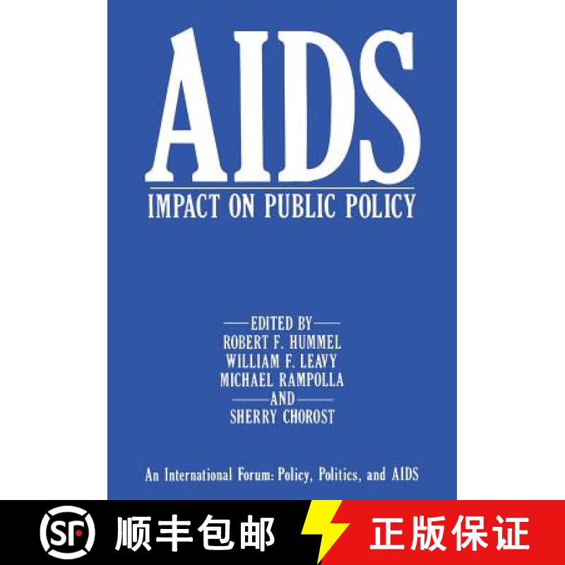 【3-4周达】AIDS Impact on Public Policy : An International Forum: Policy, Politics, and AIDS [9781461594918]