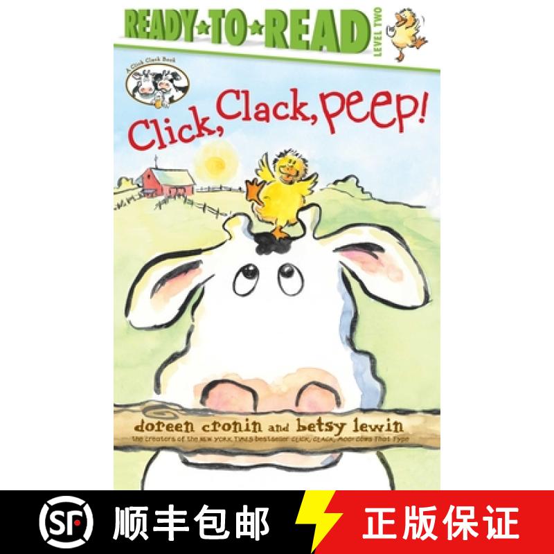 【3-4周达】Click, Clack, Peep!/Ready-To-Read Level 2 [9781534413856]