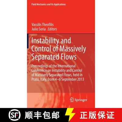 【4周达】Instability and Control of Massively Separated Flows: Proceedings of the International Confe... [9783319062594]