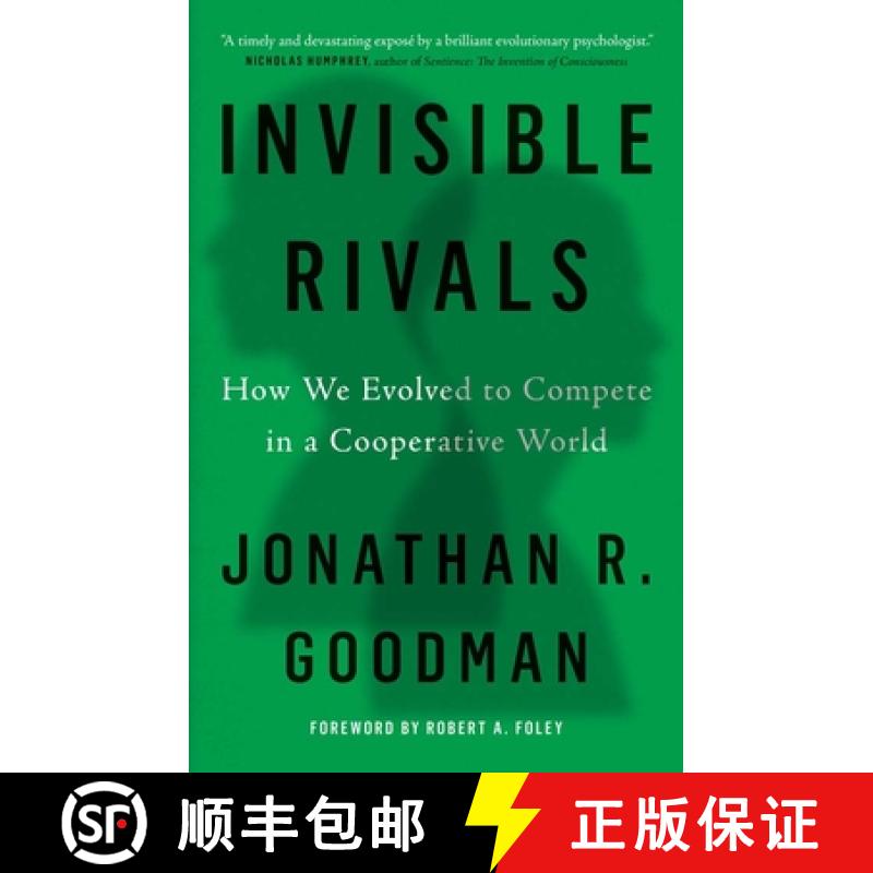 预订 Invisible Rivals: How We Evolved to Compete in a Cooperative World [9780300274356]