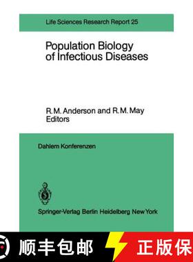 【3-4周达】Population Biology of Infectious Diseases: Report of the Dahlem Workshop on Population Bio... [9783642686375]
