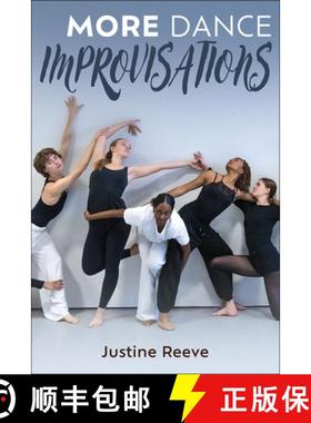【3-4周达】More Dance Improvisations [9781718222427]