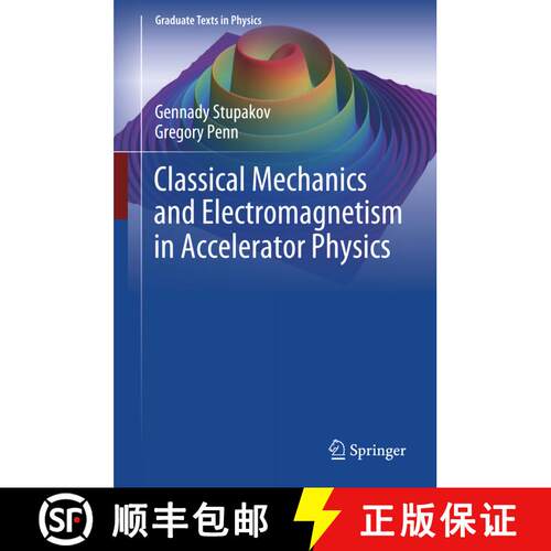 【3-4周达】精装 Classical Mechanics and Electromagnetism in Accelerator Physics (1st ed. 2018) [9783319901879]