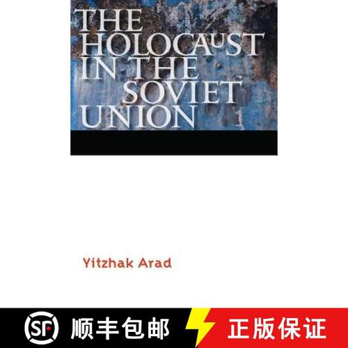 【3-4周达】The Holocaust in the Soviet Union [9780803245198]