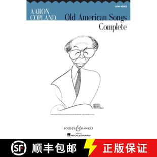 Complete Copland 9781476817569 Voice Low Songs American Old Aaron 预订