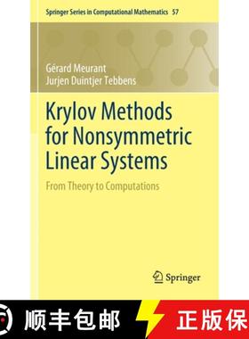 【3-4周达】Krylov Methods for Nonsymmetric Linear Systems : From Theory to Computations [9783030552503]