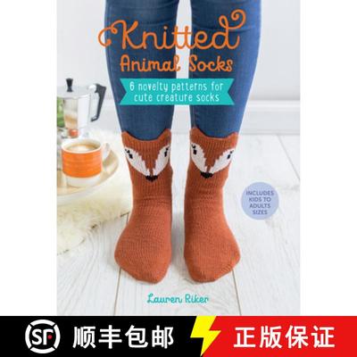 【3-4周达】Knitted Animal Socks: 6 Novelty Patterns for Cute Creature Socks [9781446307151]