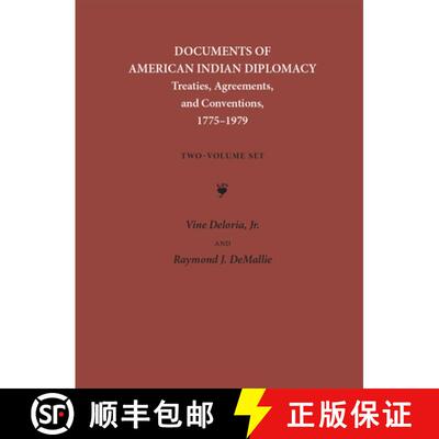【3-4周达】精装 Documents of American Indian Diplomacy (2 Volume Set): Treaties, Agreements, and Conv... [9780806131184]