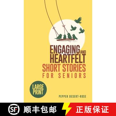 【3-4周达】ENGAGING AND HEARTFELT SHORT STORIES FOR SENIORS: Large Print Timeless and Meaningful Tale... [9781069835413]
