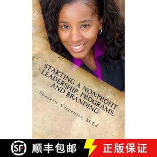 Nonprofit Leadership 9780615681153 Starting Branding and 预订 Programs
